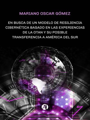 cover image of En busca de un modelo de resiliencia cibernética basado en las experiencias de la OTAN